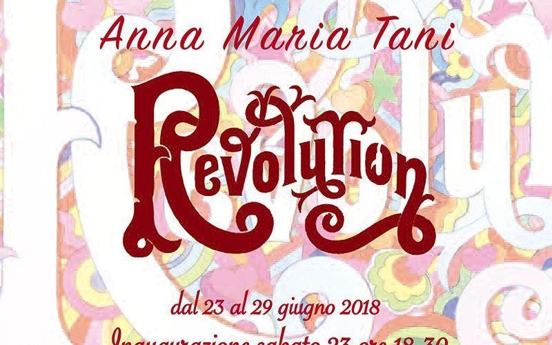 &quot;REVOLUTION&quot; - Anna Maria Tani